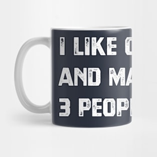 I Like Cats & Maybe 3 People Mug